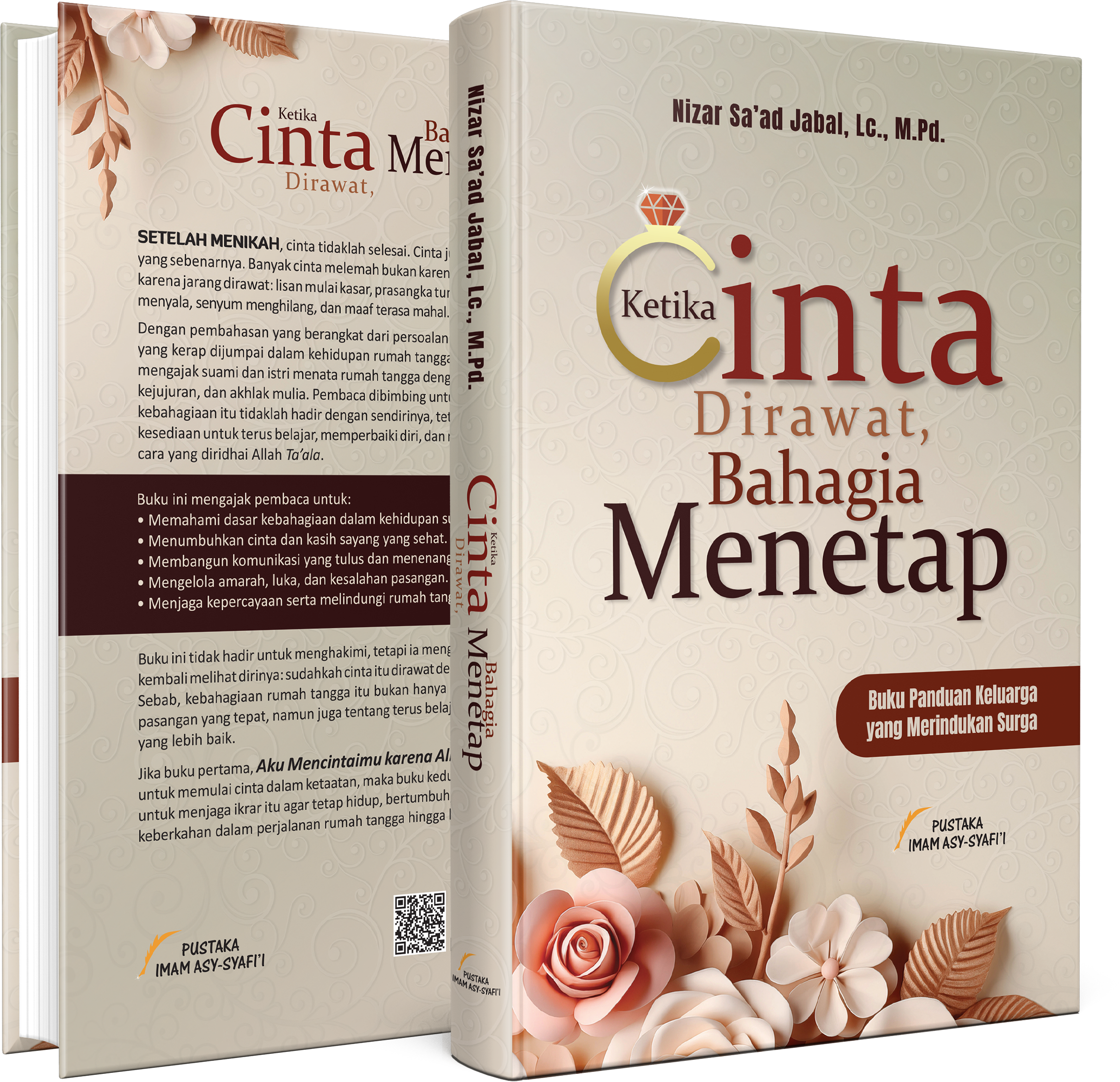 Ketika Cinta Dirawat Bahagia Menetap