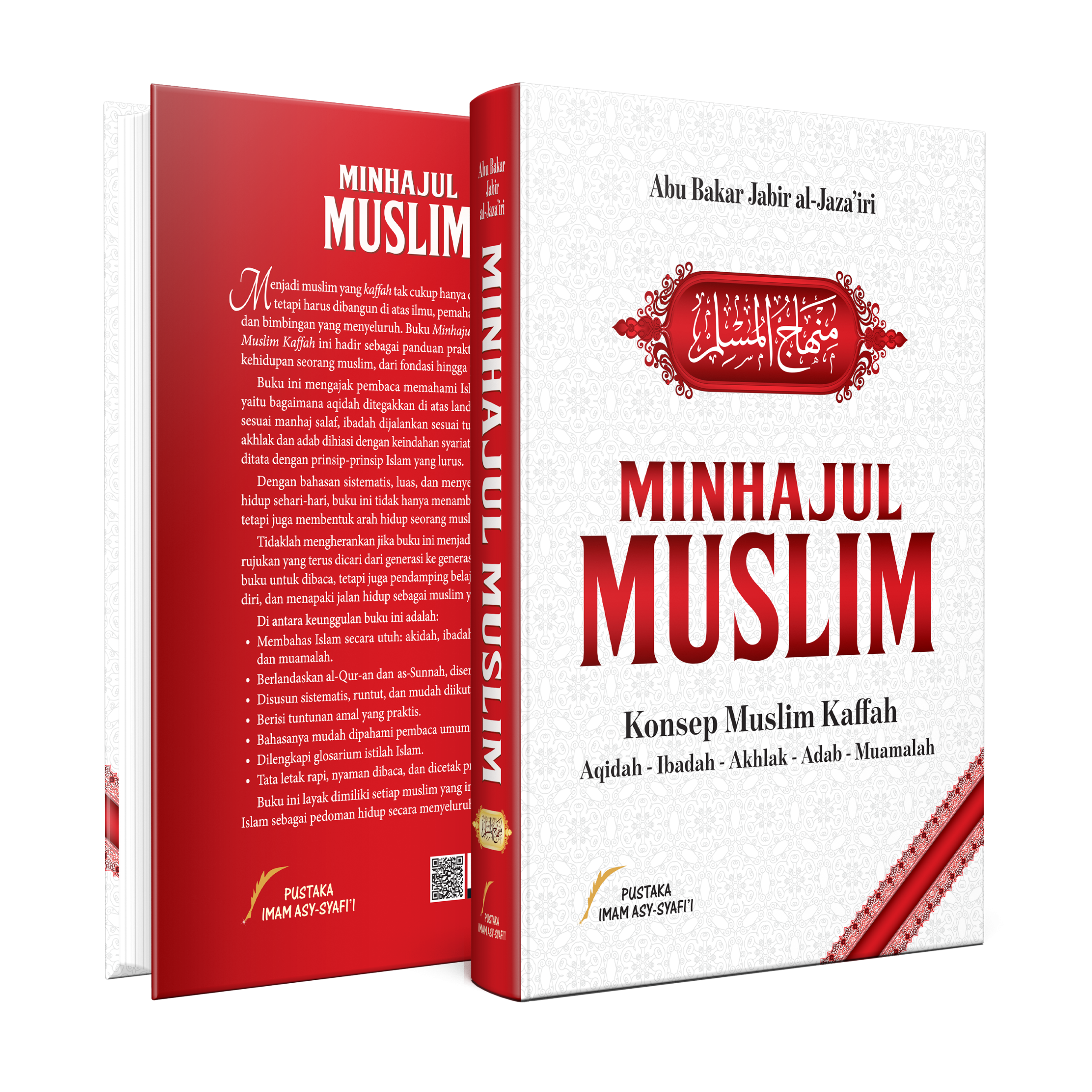 Minhajul Muslim - Konsep Muslim Kaffah